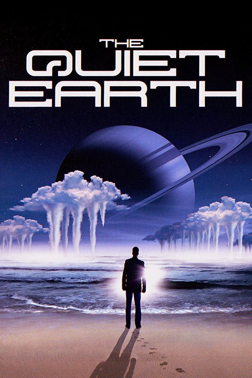 Poster for the movie "The Quiet Earth"