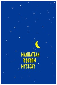 Poster for the movie "Manhattan Murder Mystery"