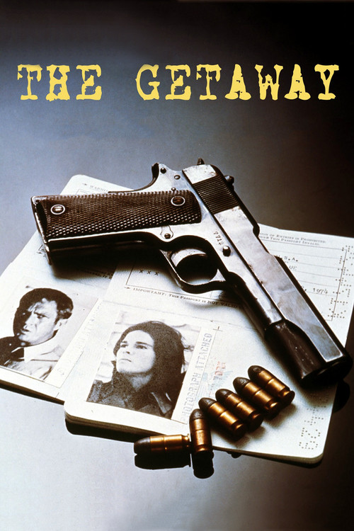 Poster for the movie "The Getaway"