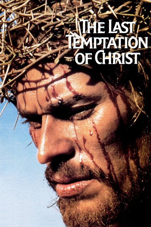Poster for the movie "The Last Temptation of Christ"