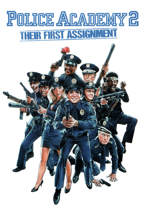 Poster for the movie "Police Academy 2: Their First Assignment"