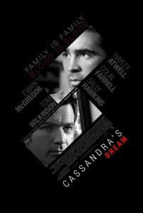 Poster for the movie "Cassandra's Dream"