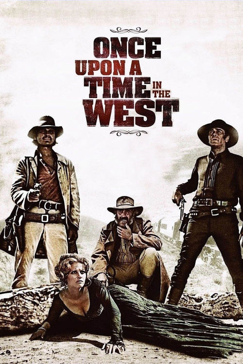 Poster for the movie "Once Upon a Time in the West"