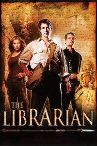 Poster for the movie "The Librarian: Quest for the Spear"