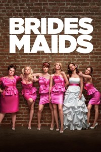 Poster for the movie "Bridesmaids"