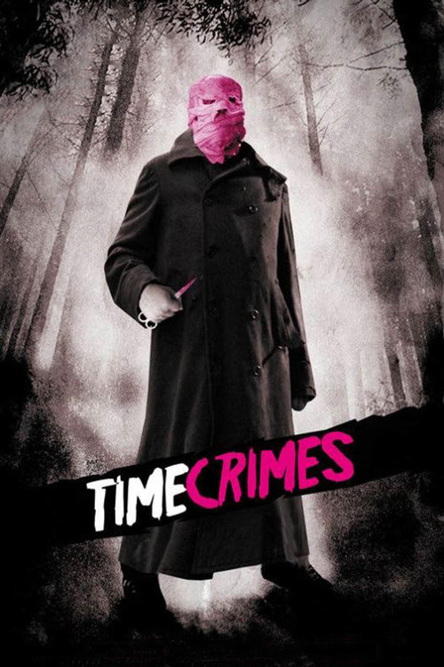 Poster for the movie "Timecrimes"