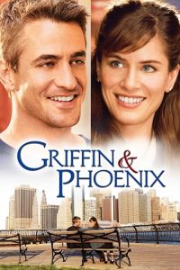 Poster for the movie "Griffin & Phoenix"