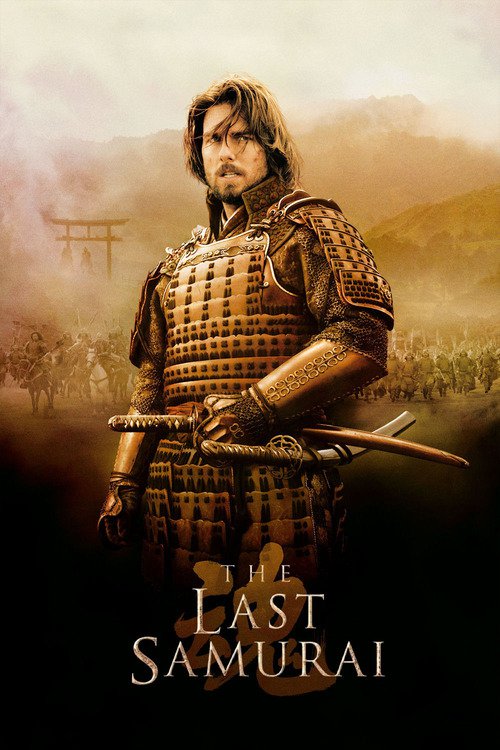 Poster for the movie "The Last Samurai"