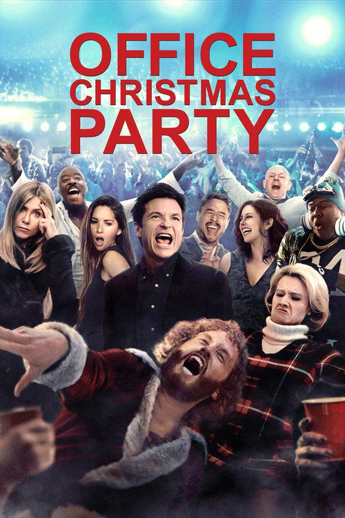 Poster for the movie "Office Christmas Party"