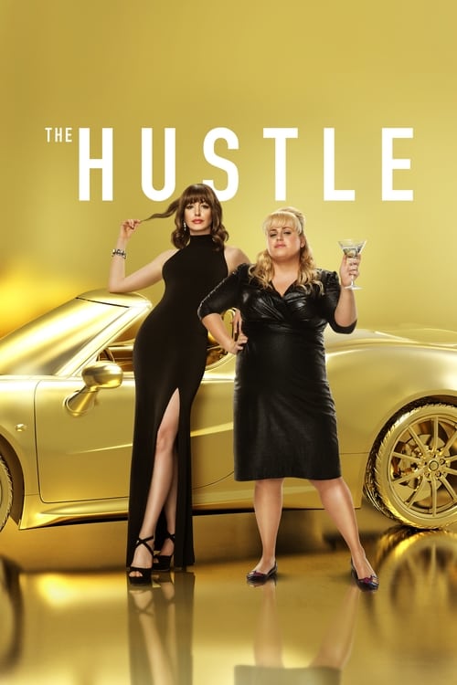 Poster for the movie "The Hustle"