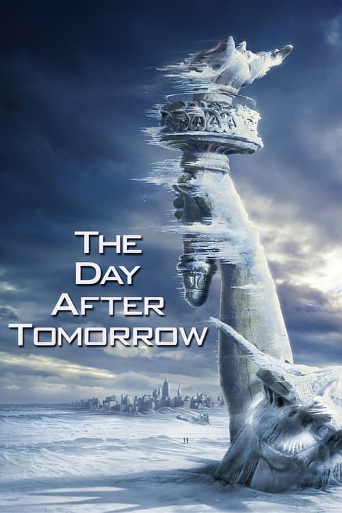 Poster for the movie "The Day After Tomorrow"