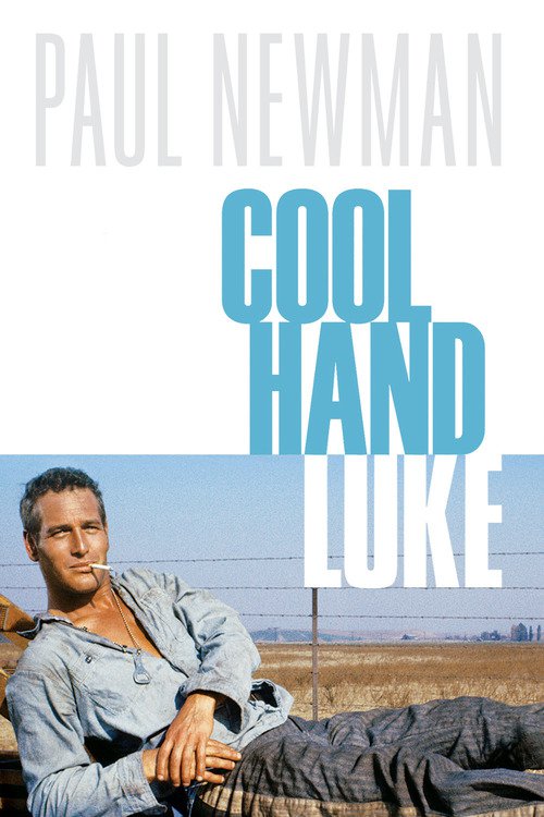 Poster for the movie "Cool Hand Luke"