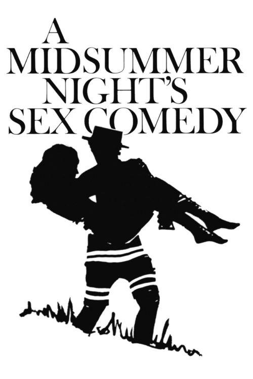 Poster for the movie "A Midsummer Night's Sex Comedy"