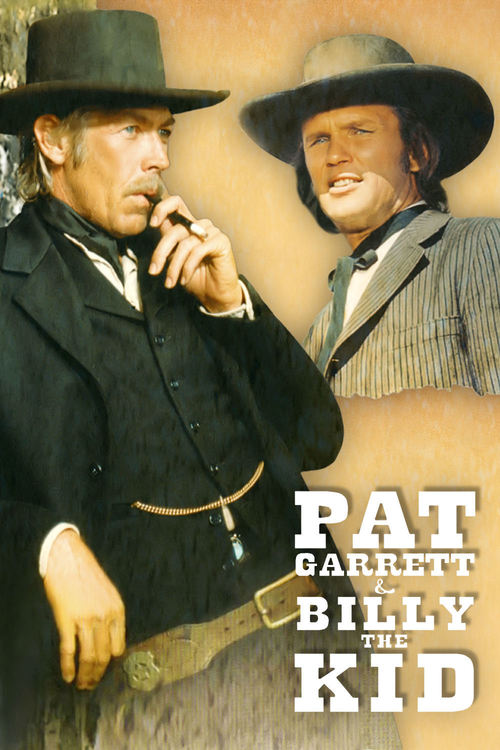 Poster for the movie "Pat Garrett & Billy the Kid"