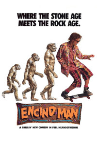Poster for the movie "Encino Man"