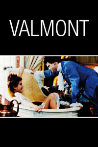 Poster for the movie "Valmont"