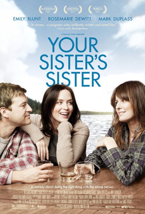 Poster for the movie "Your Sister's Sister"
