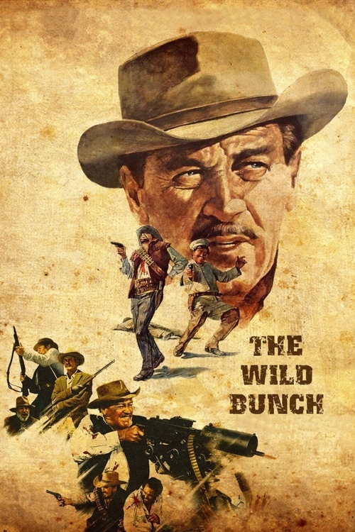 Poster for the movie "The Wild Bunch"