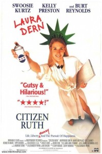Poster for the movie "Citizen Ruth"