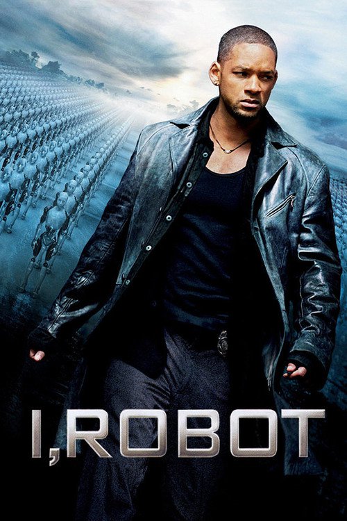 Poster for the movie "I, Robot"