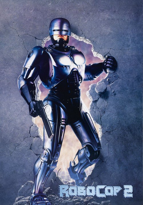 Poster for the movie "RoboCop 2"