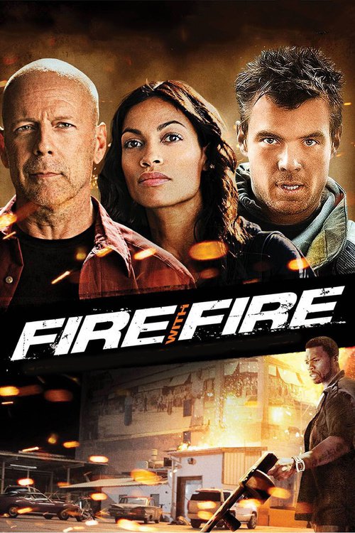 Poster for the movie "Fire with Fire"