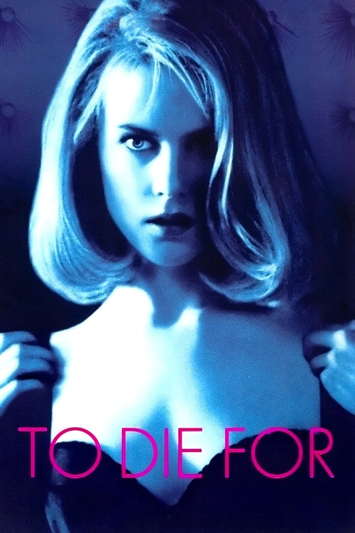 Poster for the movie "To Die For"
