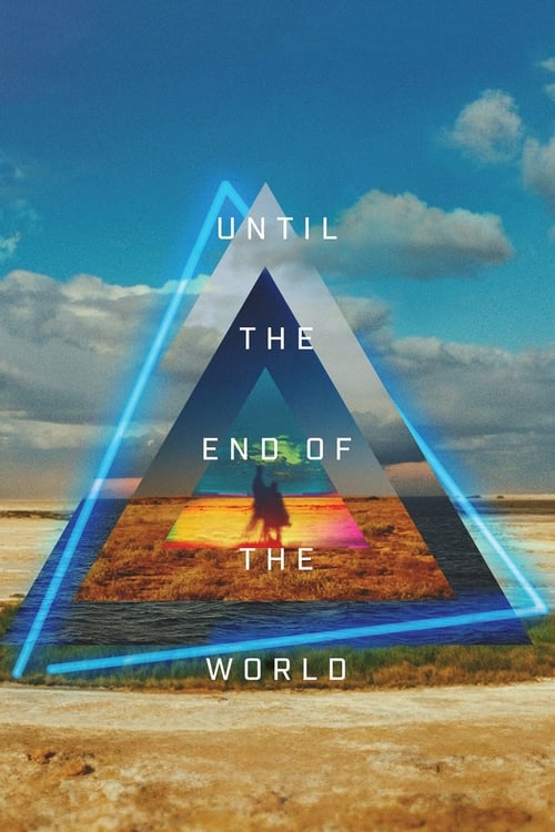 Poster for the movie "Until the End of the World"